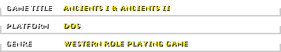 Ancients I and II